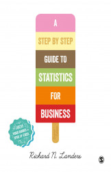 A Step by Step Introduction to Statistics For Business