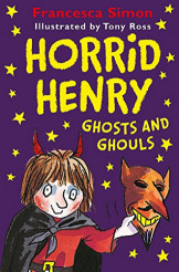Horrid Henry Ghosts And Ghouls