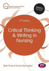 Critical Thinking And Writing In Nursing