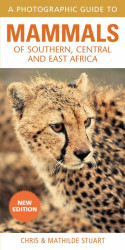 Mammals Of Southern, Central And East Africa