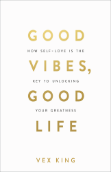 Good Vibes  Good Life