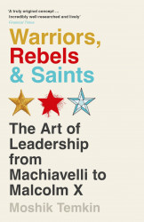 Warriors Rebels and Saints