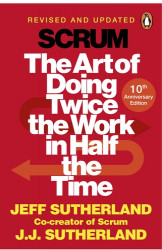 Scrum: The art of doing twice the work in half the time