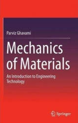 Mechanics Of Materials (An Introduction To Engineering Technology)