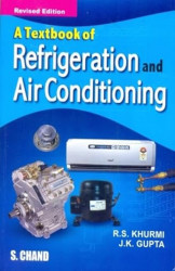 A Textbook of Refrigeration & Aircondition