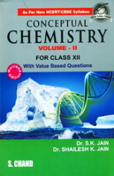 Conceptual Chemistry for Class XII Volume - ii