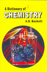 A Dictionary Of Chemistry