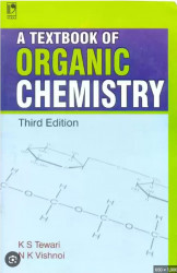A Textbook Of Organic Chemistry 3Rd Edition