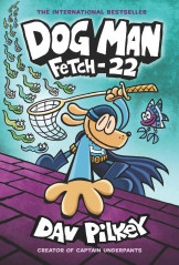 Dogman # 08 Fetch 22