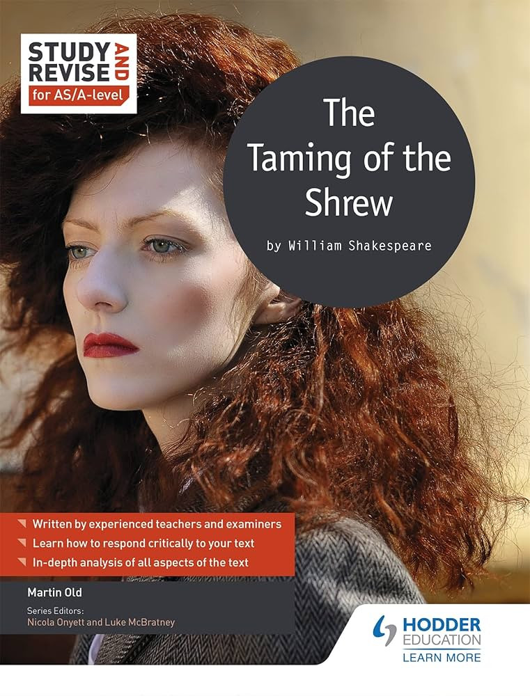 The Taming the Shrew
