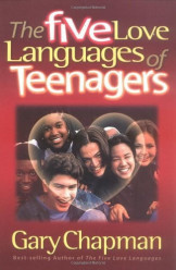 Five Love Languages Of Teenagers
