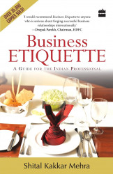 Business Etiquette for the Busy Professional: