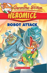 Geronimo Stilton - Heromice#02 ROBOT ATTACK