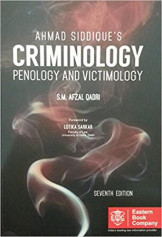 Ahmad Siddique'S Criminology Penology And Victimology