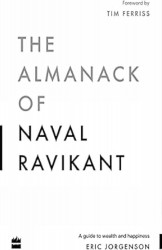 Almanack Of Naval Ravikant