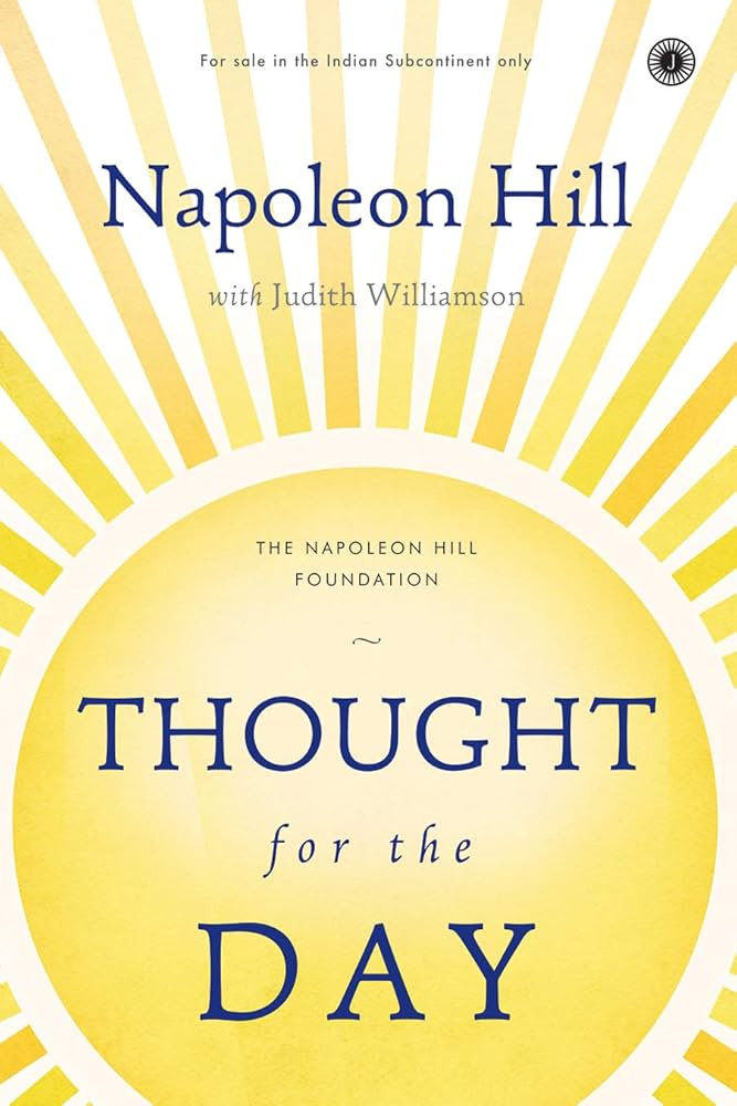Thought For The Day Napoleon Hill