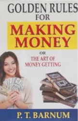 Golden Rules for making money