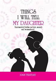 Things I will Tell My Daughter