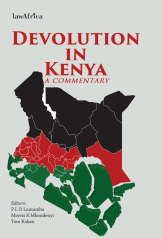 Devolution In Kenya A Commentary