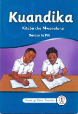 Kuandika Kitabu Cha Mwanafunzi Darasa La 2 - Tanzania Institute of Education