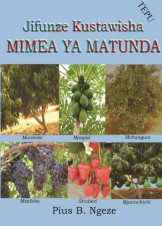 Jifunze Kustawisha Mimea Ya Matunda