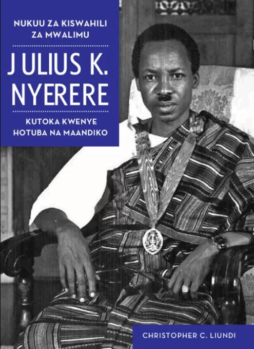 Nukuu za kiswahili za Julius K. Mwalimu Nyerere