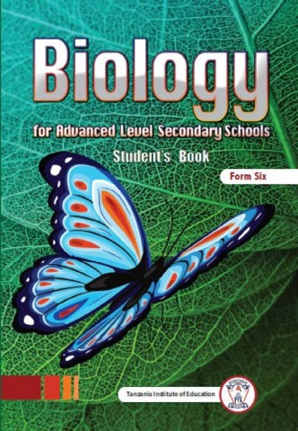 Biology For Advanced Level Secondary Schools Student's Book Form 6 - Tie