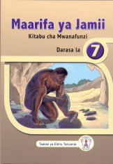 Maarifa Ya Jamii Kitabu Cha Mwanafunzi Darasa La 7 - Tanzania Institute of Education
