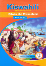 Kiswahili Shule Za Sekondari Kitabu Cha Mwanafunzi Kidato Cha 3  (TIE)