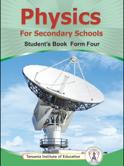 Physics For Secondary Schools Student's Book Form Four
