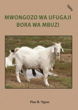 Mwongozo Wa Ufugaji Bora Wa Mbuzi