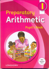 Preparatory Arithmetic Pupils Book 1