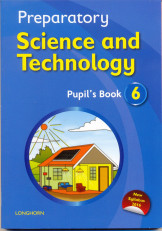 Preparatory Science And Technology Pupil'S Book 6