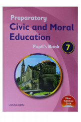 Preparatory Civic And Moral Education Pupil'S Book 7