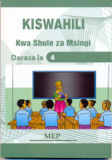 Kiswahili Kwa Shule Za Msingi Darasa La 4-Mep