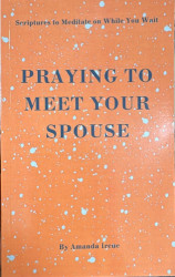 Praying To Meet Your Spouse
