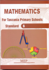 Mathematics For Tanzania Primary Schools Standard 6 - Mep
