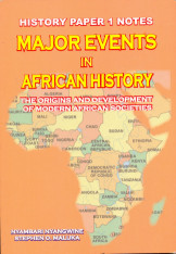 Major Events in African History Paper Notes for A level