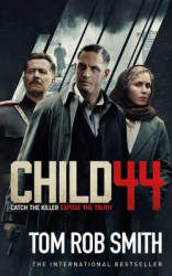 Child 44: Catch the Killer Expose the Truth