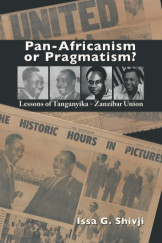 PAN-AFRICANISM OR PRAGMATISM?
