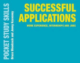 Successful Applications Work Experience, Interships and Jobs