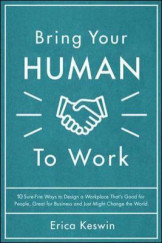 Bring Your Human to Work