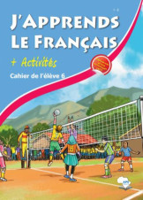 J' apprends Le Francais + Activities Pupil's Book 6