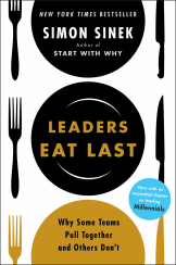 Leaders Eat Last.