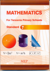 Mathematics For Tanzania Primary Schools Standard 7 - Mep