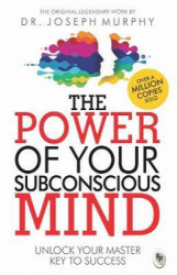 The Power of Your Subconscious Mind - New India