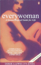 Every Woman A Gynaecology Guide for Life