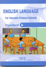 English Language For Tanzania Primary Schools Standard 6 - Mep