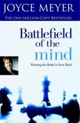 Battlefield of the mind(winning the battle in your mind)