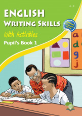 English Writing Skills With Activities Pupil's Book 1